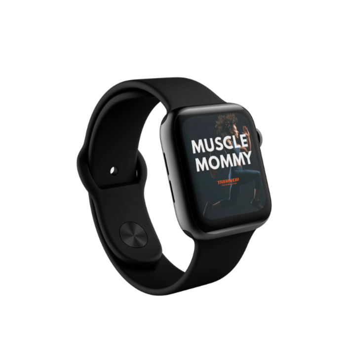 Muscle Mommy Smartwatch
